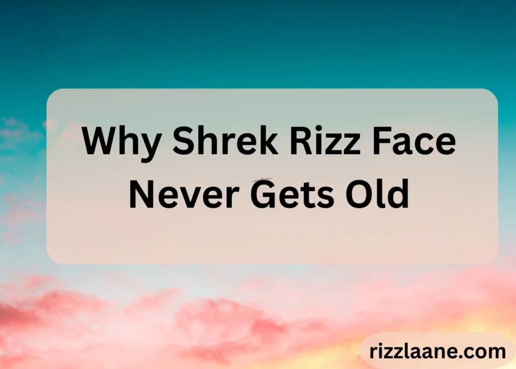 Why Shrek Rizz Face Never Gets Old