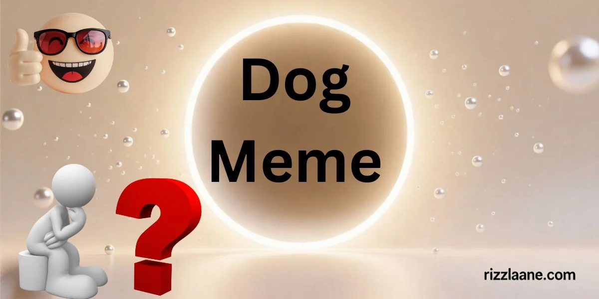 Dog Meme