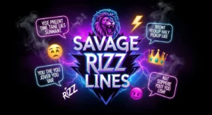 Savage Rizz Lines