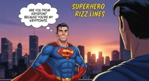 Superhero Rizz Lines