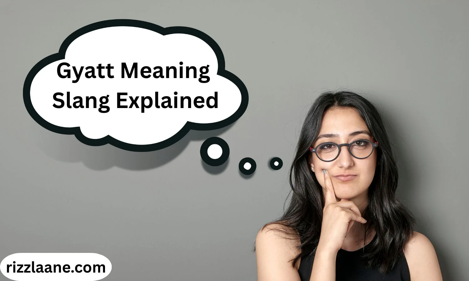 Gyatt Meaning Slang Explained
