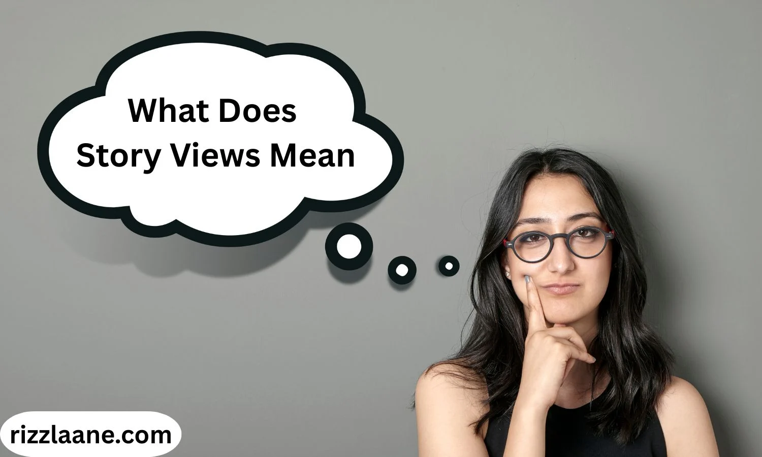 What Does Story Views Mean