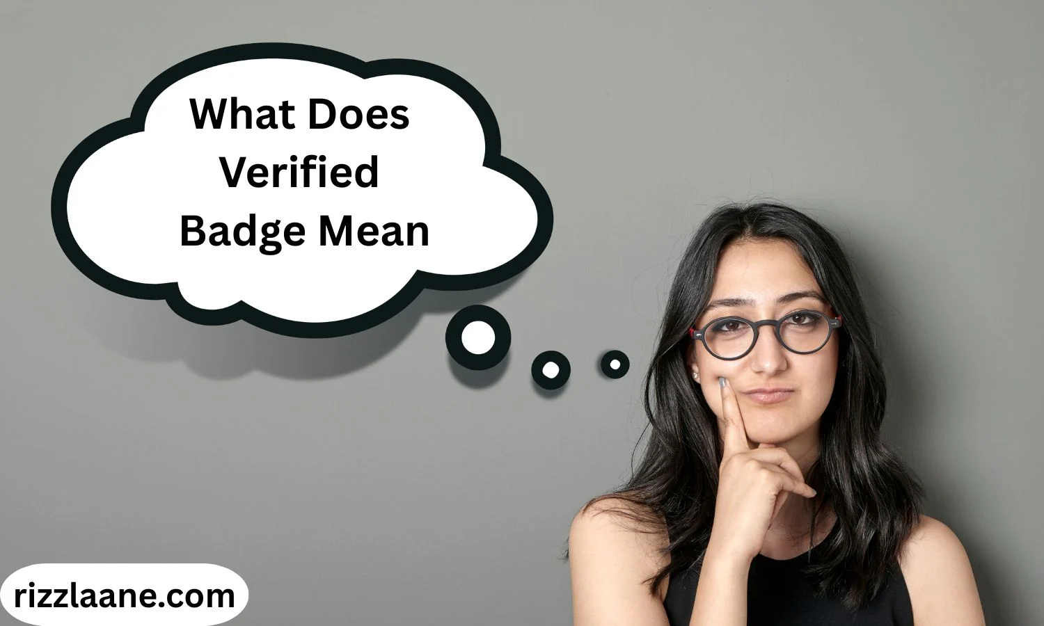 What Does Verified Badge Mean